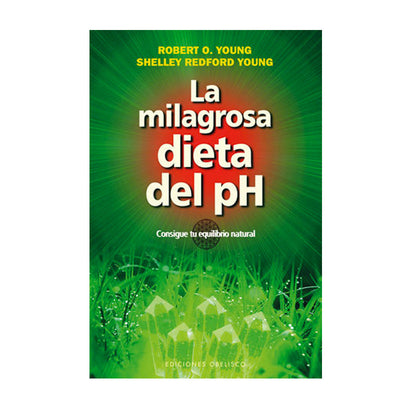 PERDER PESO CON LA MILAGROSA DIETA DEL PH - ROBERT O. YOUNG - masquedietasonline.com 